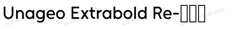 Unageo Extrabold Re字体转换